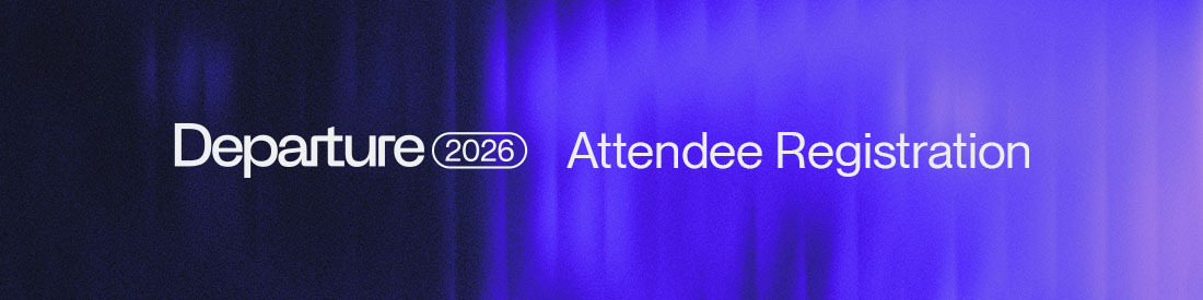 Departure Conference + Festival 2026